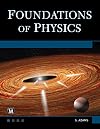 Foundations of Physics (Essentials of Physics)