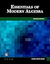 Essentials of Modern Algebra