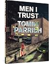 Men I Trust