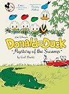 Walt Disney's Donald Duck "Mystery of the Swamp": The Complete Carl Barks Disney Library Vol. 3