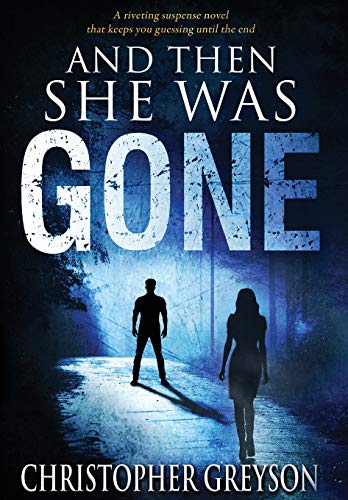 And Then She Was Gone book cover