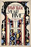Star Trek: Year Five - Volume Two: The Wine-Dark Deep