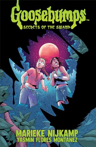 Goosebumps: Secrets of the Swamp book cover