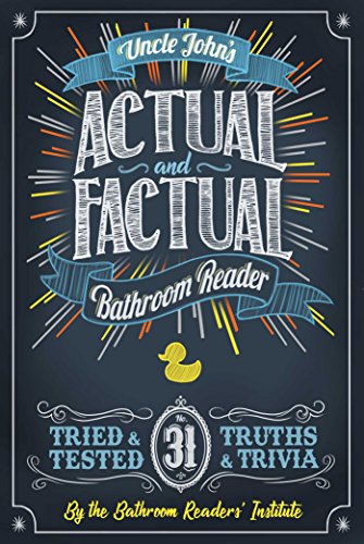 Cover of Uncle John's Actual and Factual Bathroom Reader