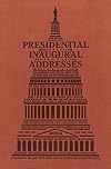 Presidential Inaugural Addresses