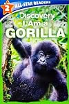Discovery All Star Readers: I Am a Gorilla Level 2