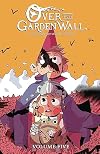 Over the Garden Wall Vol. 5 (5)