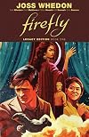Firefly: Legacy Edition Book One