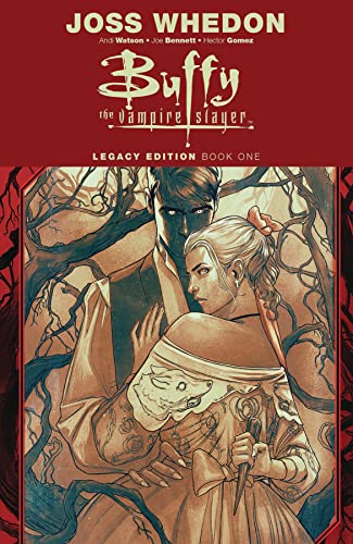 Buffy the Vampire Slayer Legacy Edition Book One book cover