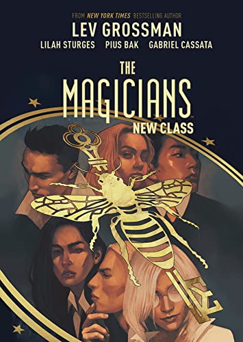 The Magicians: The New Class (With: Lilah Sturges,Pius Bak) cover