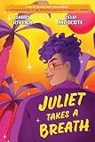 Juliet Takes a Breath