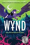 Wynd, Book Two: The Secret of the Wings