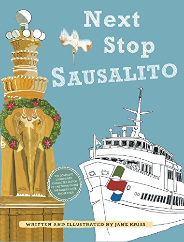 Cover of Next Stop Sausalito