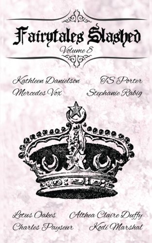 Fairytales Slashed: Volume 8 book cover