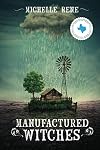 Manufactured Witches