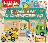 Hideandseek At The Construction Site A Hidden Pictures Lifttheflap Book Highlights Lifttheflap Books