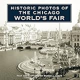 Historic Photos of the Chicago World's Fair