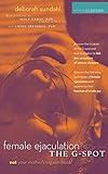 Female Ejaculation And The Gspot