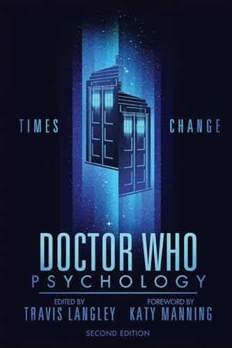 Doctor Who Psychology (By: Travis Langley) cover