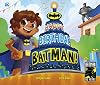 Happy Birthday, Batman! (DC Super Heroes)