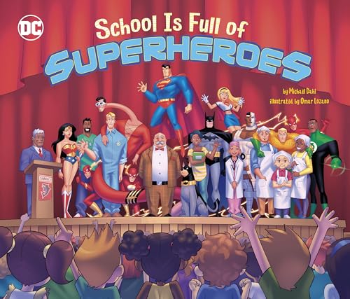 Cover of School Is Full of Superheroes