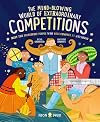 The Mind-Blowing World of Extraordinary Competitions: Meet the Incredible People Who Will Compete at ANYTHING