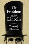 The Problem with Lincoln