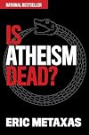 Is Atheism Dead?