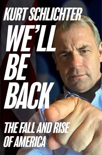 We'll Be Back / The Fall and Rise of America book cover