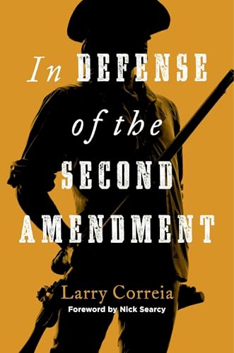 In Defense of the Second Amendment cover