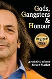 Gods Gangsters And Honor A Rock N Roll Odyssey