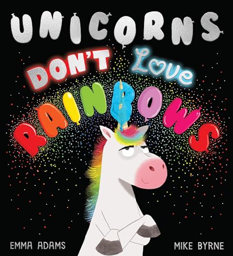 Cover of Unicorns Don't Love Rainbows