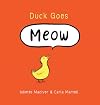 Duck Goes Meow