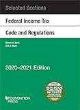Selected Sections Federal Income Tax Code And Regulations 20202021 Selected Statutes