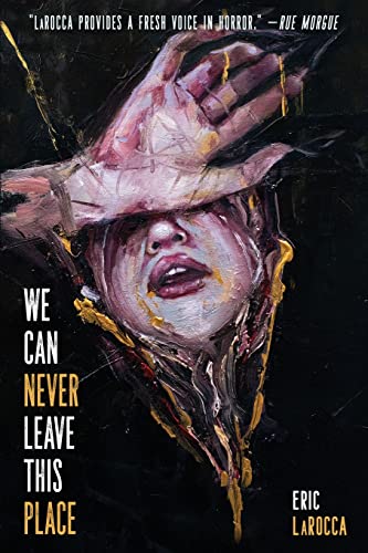 We Can Never Leave This Place book cover
