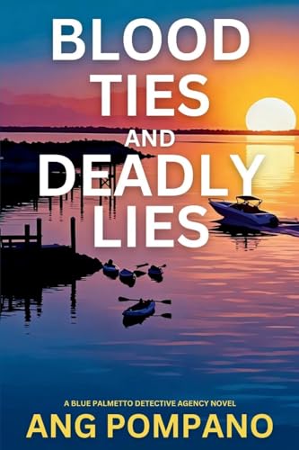 Blood Ties and Deadly Lies book cover