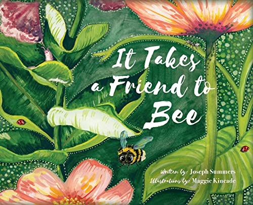Cover of It Takes a Friend to Bee