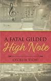 A Fatal Gilded High Note