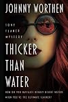 Thicker Than Water
