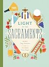 Light of the Sacraments