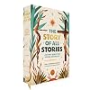 The Story of All Stories: A Story Bible for Young Catholics