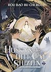 The Husky and His White Cat Shizun: Erha He Ta De Bai Mao Shizun (Novel) Vol. 7