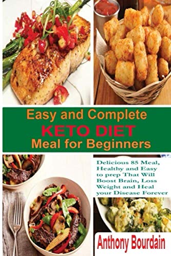 Easy and Complete Keto Diet Meal for Beginners book cover