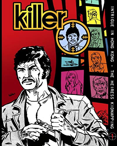 Killer: Volume 1 (By: Bill Cunningham) cover