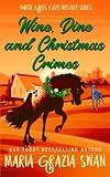 Wine, Dine, and Christmas Crimes