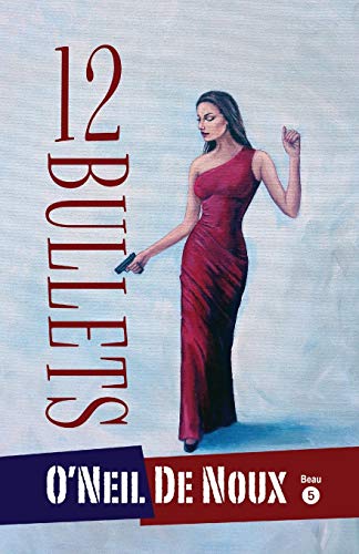 12 Bullets book cover