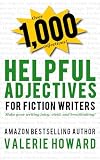 Helpful Adjectives for Fiction Writers (Indie Author Resources)