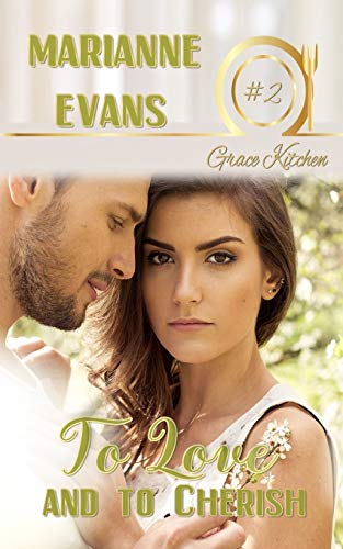 To Love and to Cherish (By: Marianne Evans) cover
