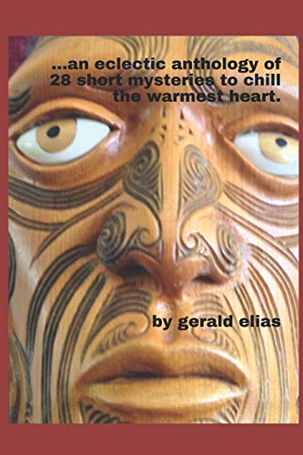 ...an eclectic anthology of 28 short mysteries to chill the warmest heart. cover