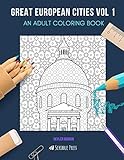 Great European Cities Vol 2 An Adult Coloring Book Dublin Barcelona Copenhagen Hamburg Frankfurt 5 Books In 1